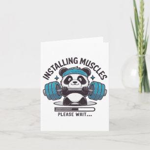 Panda Installing Muscles Please Wait Weightlifter  Card