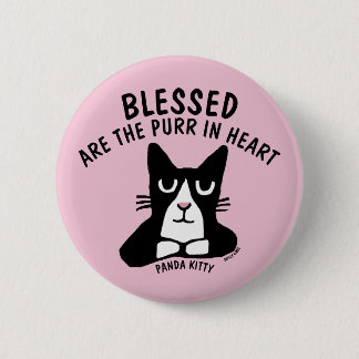 Panda Kitty Cat buttons, BLESSED ARE PURR IN HEART 2 Inch Round Button