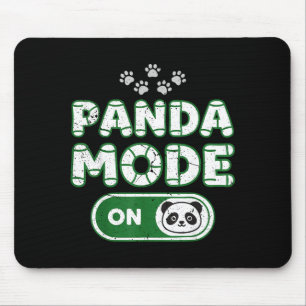 Panda Mode On Funny Animal Bear Lover Owner Costum Mouse Pad