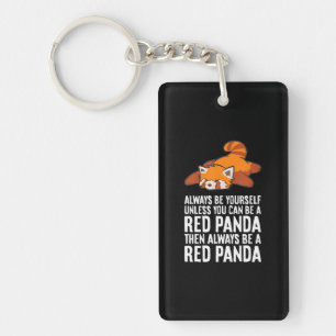 Panda Rouge Soyez Toujours Vous-Même À Moins Que V
