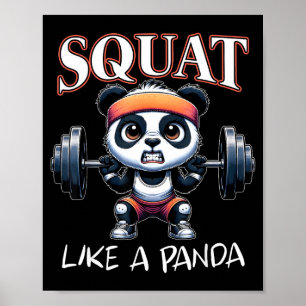 Panda Weightlifting Fitness Funny Gym Quote Squat Poster