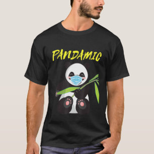 Pandamic Bamboo Bear With Mask Pandemic Dad Panda T-Shirt