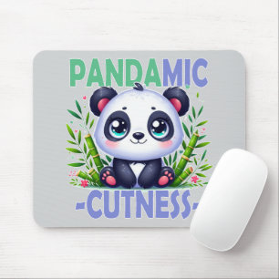 Pandamic Cuteness pun. Cute baby Panda cartoon Mouse Pad