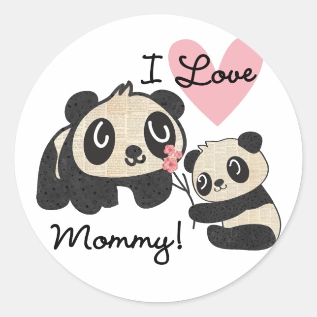 Pandas I Love Mommy Classic Round Sticker (Front)