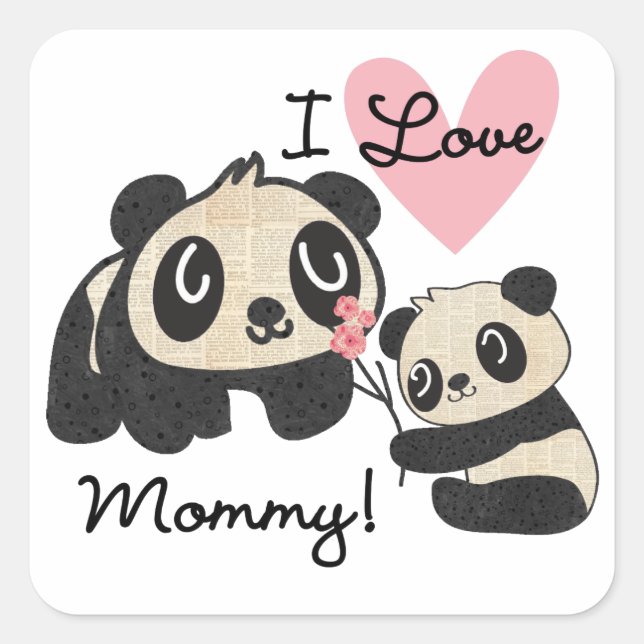 Pandas I Love Mommy Square Sticker (Front)
