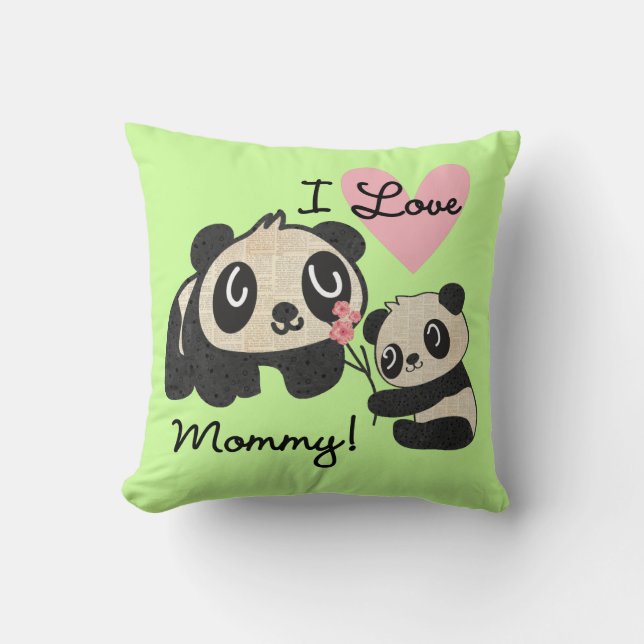 Pandas I Love Mommy Throw Pillow (Front)