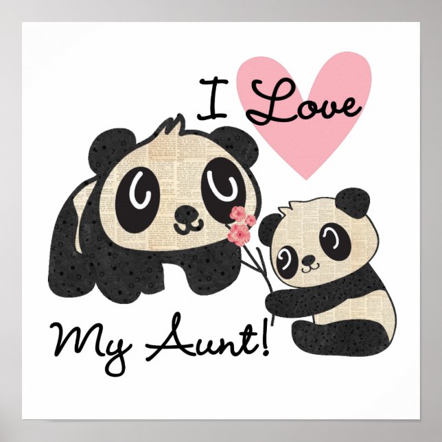 Pandas I Love My Aunt Poster (Front)