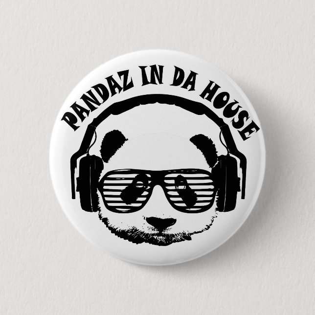 Pandaz In Da House 2 Inch Round Button (Front)