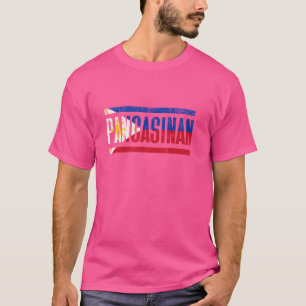 PANGASINAN PHILIPPINES WITH ITS PROUD FILIPINO FLA T-Shirt