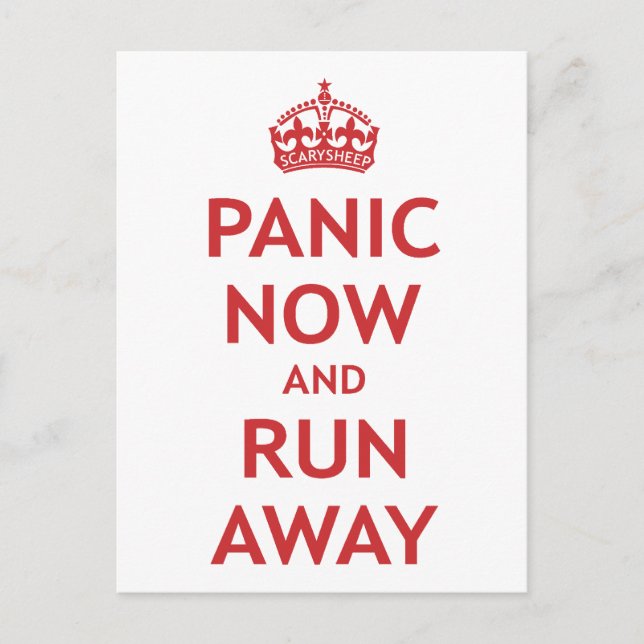 Panic Now and Run Away Postcard (Front)