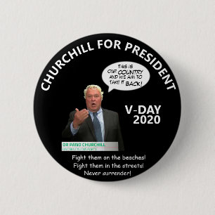 Pano Churchill for President 2020 2 Inch Round Button