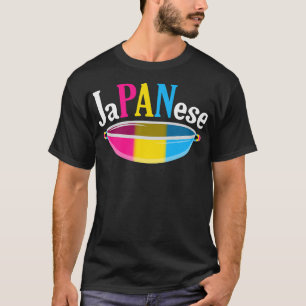 Panseual Pride JaPANese, Asian Panseuality Pan Pri T-Shirt