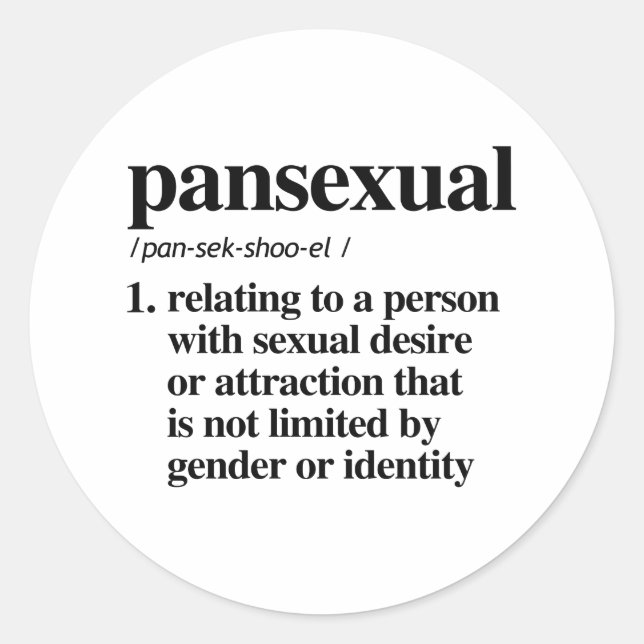 Pansexual Definition - Defined LGBTQ Terms - Classic Round Sticker (Front)