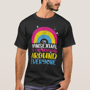 Pansexual Nervous Around Everyone Pan Pride Lgbtq T-Shirt