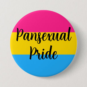Pansexual Pride Flag with Message 3 Inch Round Button