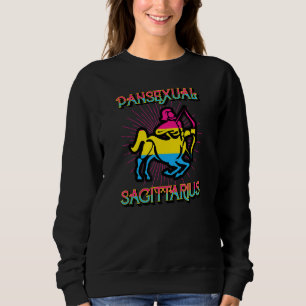 Pansexual Sagittarius Zodiac Sign Birthday Horosco Sweatshirt