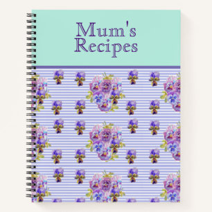 Pansy Flower Aqua Stripe art floral Mom Recipe Not Notebook