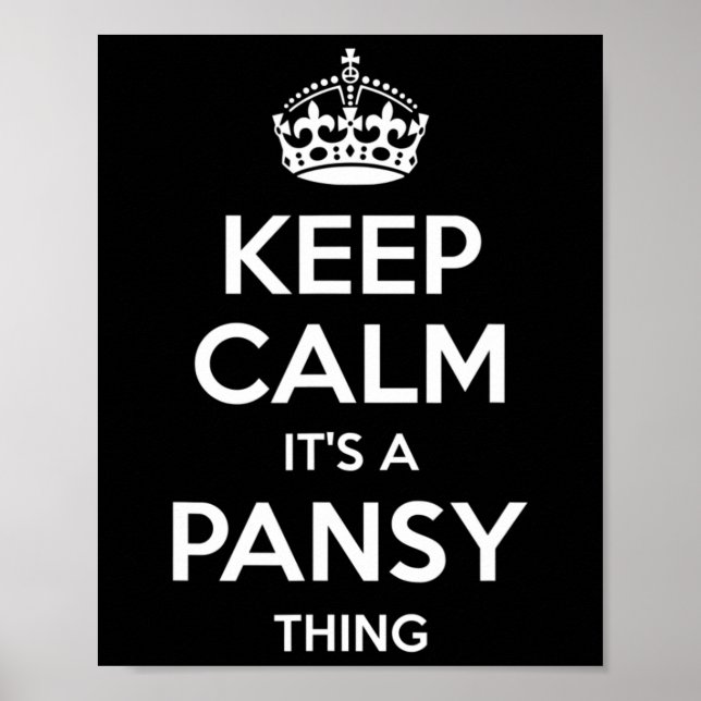 Pansy Keep Calm Personalized Name Birthday Funny G Poster (Front)
