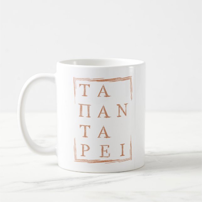 "Panta Rhei" Everything Flows Heraclitus Quote Coffee Mug (Left)
