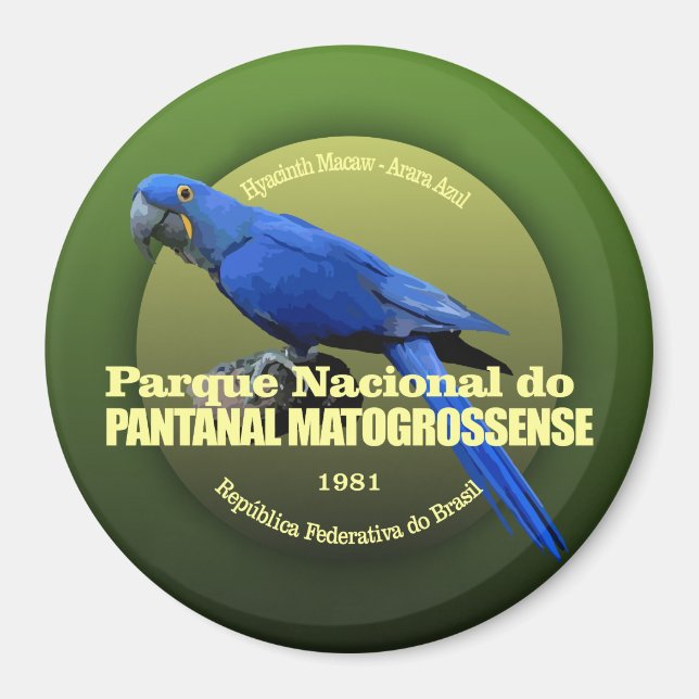 Pantanal Matogrossense NP (Macaw) WT Magnet (Front)
