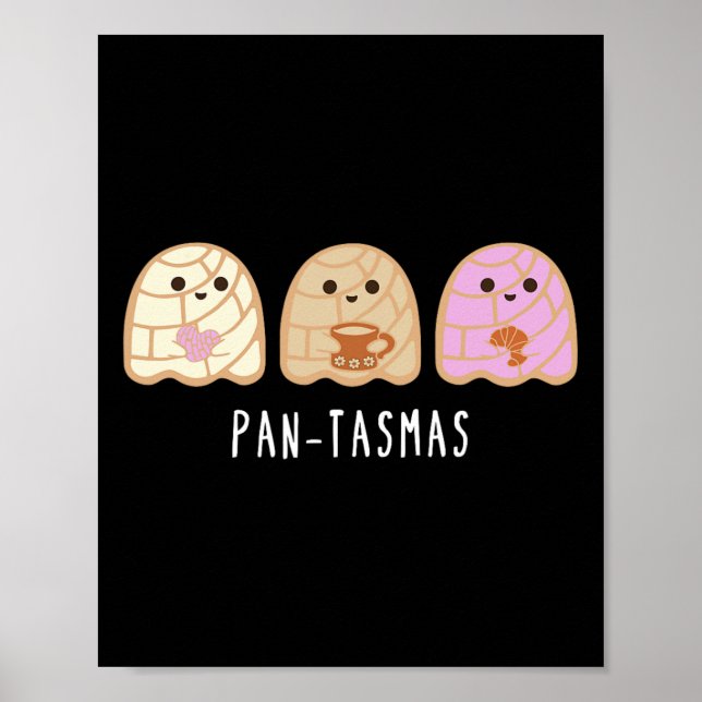 Pantasmas Ghost Funny Spooky Conchas Mexican Ghost Poster (Front)