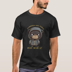 Panther Stubborn Deal With It Cute Adorable Funny  T-Shirt
