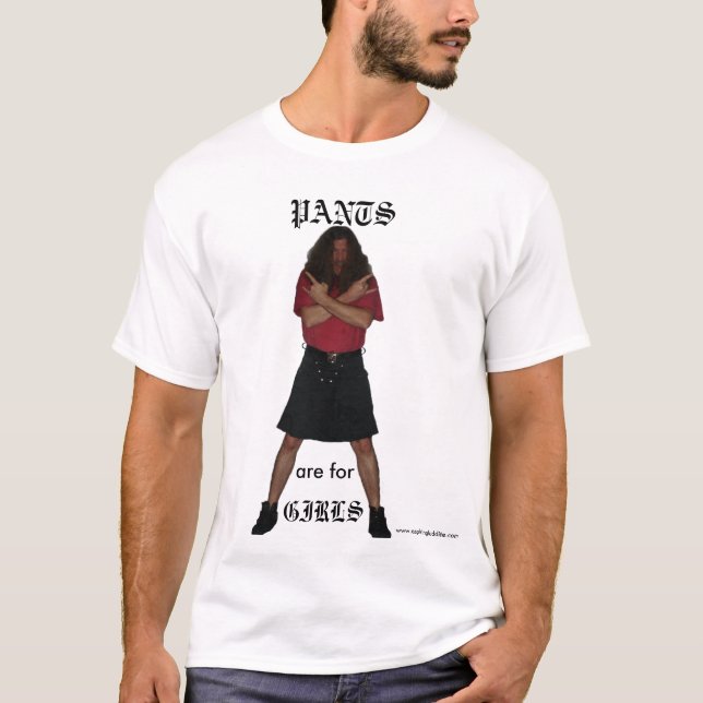 Pants are for Girls T-Shirt (Front)