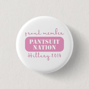 Pantsuit Nation for Hillary! 1 Inch Round Button
