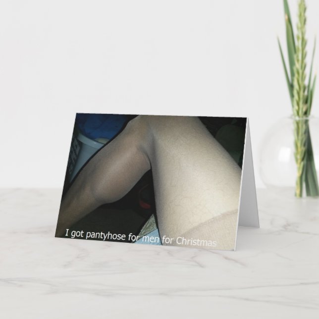 Pantyhose For Men Holiday Card (Front)