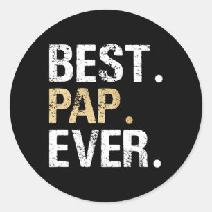 Pap Gift From Granddaughter Grandson Best Pap  Classic Round Sticker