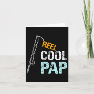 Pap Gift From Granddaughter Grandson Reel Cool Pap Card