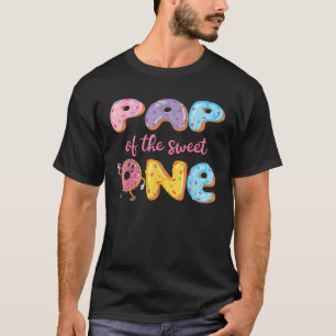 Pap Of The Sweet One Funny 1St Birthday Girl Dough T-Shirt