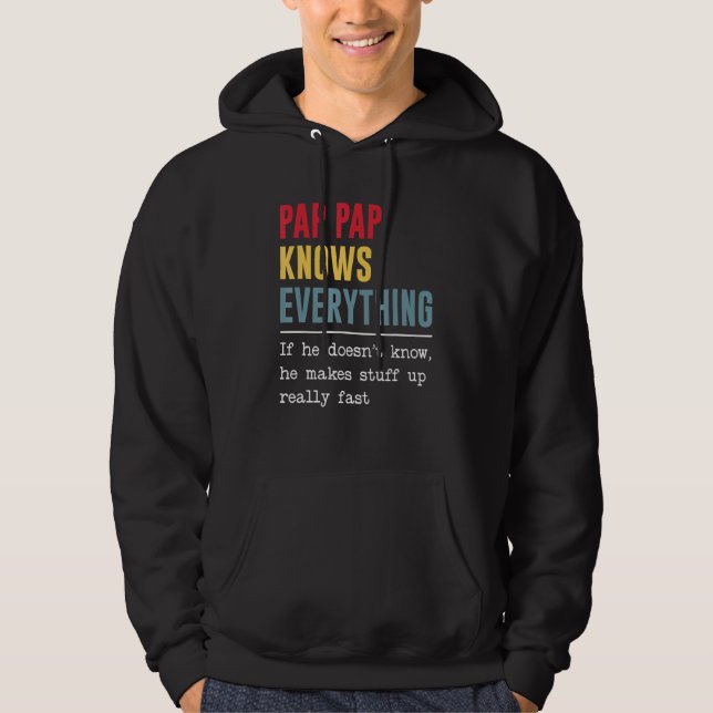 Pap Pap Knows Everything Shirt Funny Father's Day (Front)