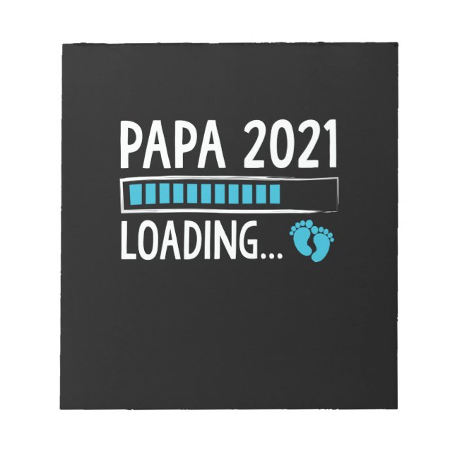 Papa 2021 Loading Pregnancy Announcement Notepad (Front)