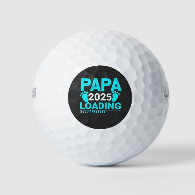 Papa 2025 Loading parenthood Dad To Be  Golf Balls (Front)