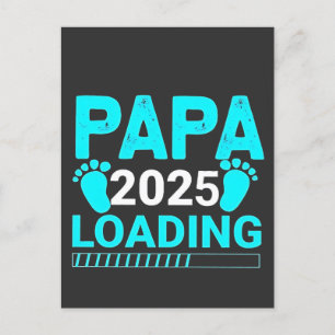 Papa 2025 Loading parenthood Dad To Be Holiday Postcard