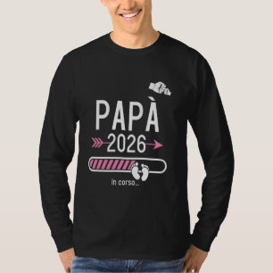 Papa 2026 Loading, Futuro Papa 2026, Papa 2026 T-Shirt