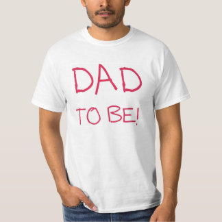 Papa à être ! T-shirt