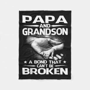 Papa And Grandson A Bond That Can't Be Broken Fleece Blanket