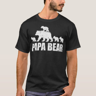 Papa Bear 4 Cubs  Daddy Bear 4 Kids T Papa 4 Kids  T-Shirt