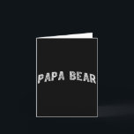 Papa Bear  Card<br><div class="desc">Papa Bear</div>