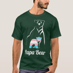 Papa Bear ransgender Dad rans Child LGB rans Pride T-Shirt