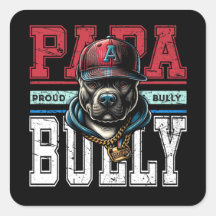 Papa Bully Proud Bully Dad Bulldog