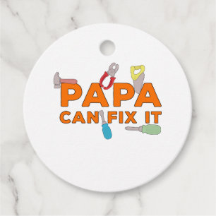 Papa Can Fix It Favour Tags