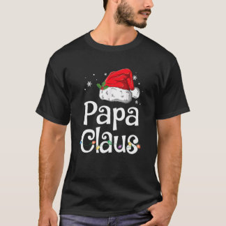 Papa Claus Christmas Pajama Family Matching Xmas T-Shirt