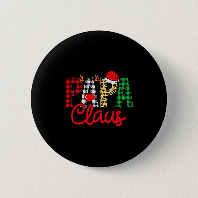 Papa Claus Funny Christmas Family Matching  2 Inch Round Button (Front)
