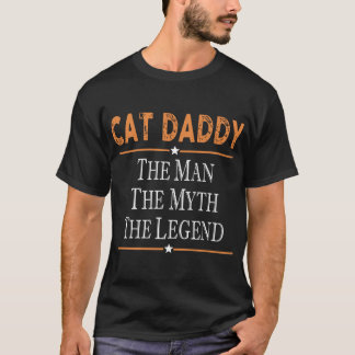 papa de chat l'homme le mythe les T-shirts de chat