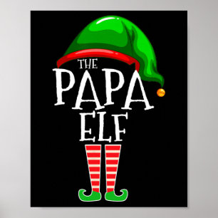 Papa Elf Family Matching Group Christmas Gift Gran Poster