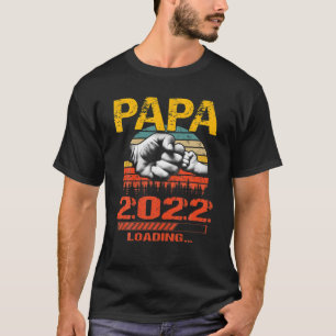 Papa Est 2022 Loading Future New Father's Day T-Shirt
