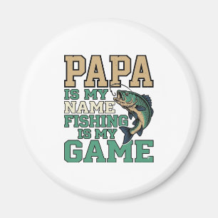 Papa Fishing Is My Game Vintage Fish Shirt Design_ Magnet
